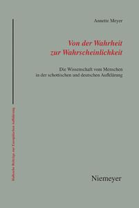 Von der Wahrheit zur Wahrscheinlichkeit di Annette Meyer edito da Gruyter, Walter de GmbH