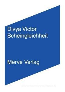 Scheingleichheit di Divya Victor edito da Merve Verlag GmbH