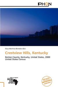 Crestview Hills, Kentucky edito da Phon