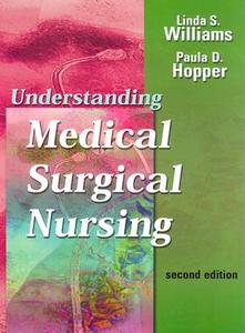 Understanding Medical-surgical Nursing di F.A. Davis Company edito da F.a. Davis Company