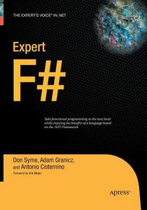 Expert F# di Antonio Cisternino, Adam Granicz, Don Syme edito da Apress