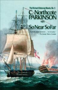 So Near So Far di Northcote C. Parkinson edito da McBooks Press