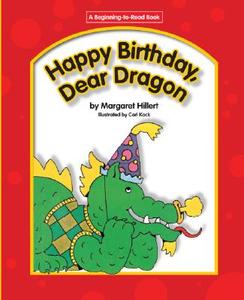 Happy Birthday, Dear Dragon di Margaret Hillert edito da Norwood House Press