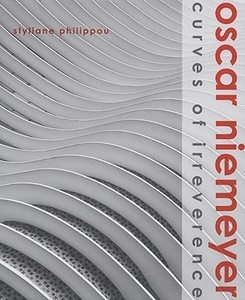 Oscar Niemeyer di Styliane Philippou edito da Yale University Press