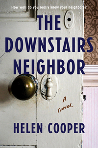 The Downstairs Neighbor di Helen Cooper edito da G P PUTNAM SONS