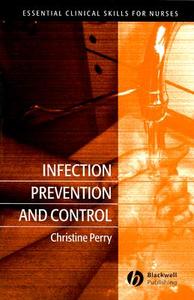 Infection Prevention and Control di Christine Perry edito da John Wiley & Sons