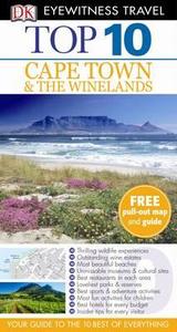 Dk Eyewitness Top 10 Travel Guide: Cape Town And The Winelands di Philip Briggs edito da Dorling Kindersley Ltd