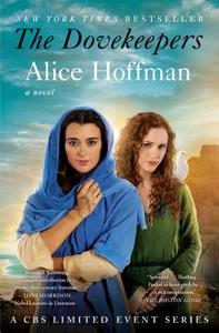 The Dovekeepers di Alice Hoffman edito da Scribner Book Company