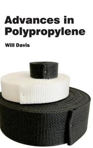 Advances in Polypropylene edito da ML Books International - IPS