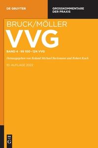 VVG Versicherungsvertragsgesetz  Einführung; §§ 100-124 VVG edito da Gruyter, Walter de GmbH