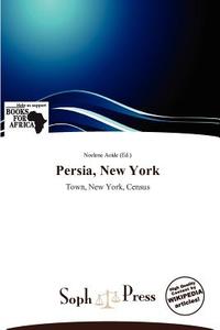 Persia, New York edito da Crypt Publishing