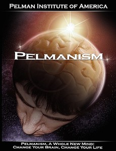 Pelmanism, a Whole New Mind di Institute O Pelman Institute of America, Pelman Institute of America edito da www.bnpublishing.net