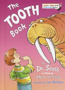 The Tooth Book di Dr Seuss edito da RANDOM HOUSE