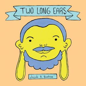 Two Long Ears di Jacob A. Boehne edito da Schiffer Publishing Ltd