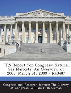 Crs Report For Congress di William F Hederman edito da Bibliogov