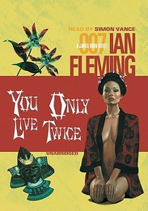 You Only Live Twice di Ian Fleming edito da Blackstone Audiobooks