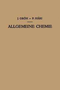 Kurzes Lehrbuch der Allgemeinen Chemie di Julius Gróh edito da Springer Berlin Heidelberg