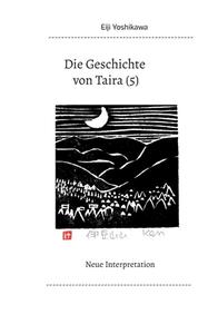 Die Geschichte von Taira (5) di Eiji Yoshikawa edito da Books on Demand