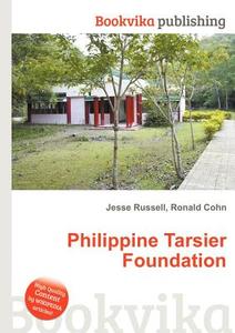 Philippine Tarsier Foundation edito da Book On Demand Ltd.