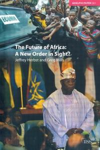 The Future of Africa di Jeffrey Herbst edito da Routledge