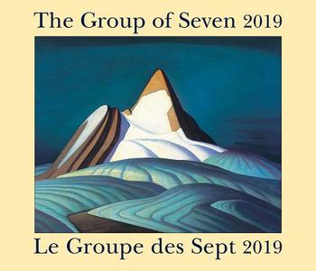 The Group Of Seven / Le Groupe Des Sept 2019 di Firefly Books edito da Firefly Books Ltd