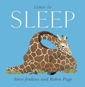 Time to Sleep di Steve Jenkins, Robin Page edito da HOUGHTON MIFFLIN