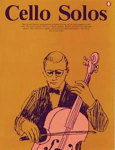 Cello Solos di Music Sales Corporation edito da AMSCO Music