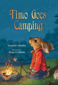 Timo Goes Camping di Victoria Allenby edito da PAJAMA PR