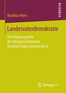 Landesvaterdemokratie di Matthias Klein edito da VS Verlag für Sozialw.