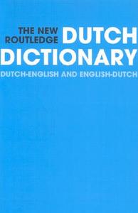 New Routledge Dutch Dictionary di R. Hempelman, N. Osselton edito da Taylor & Francis Ltd