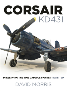 Corsair KD431 di David Morris edito da The History Press Ltd