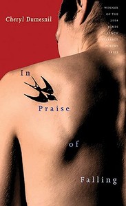 In Praise of Falling di Cheryl Dumesnil edito da University of Pittsburgh Press