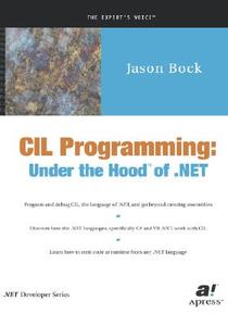 CIL Programming di Jason Bock edito da APress