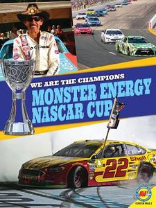 Monster Energy NASCAR Cup di Jennifer Howse edito da AV2 BY WEIGL