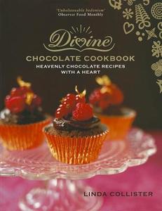 Divine Chocolate Cookbook: Heavenly Chocolate Recipes with a Heart di Linda Collister edito da ABSOLUTE PR