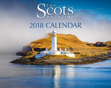 Scots Magazine Calendar 2018 di The Scots Magazine edito da Black And White Publishing