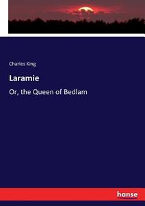 Laramie di Charles King edito da hansebooks