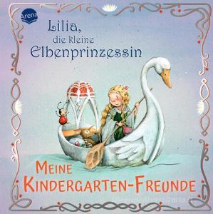 Lilia, die kleine Elbenprinzessin. Meine Kindergarten-Freunde di Stefanie Dahle edito da Arena Verlag GmbH