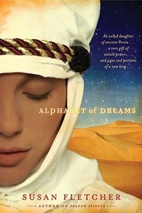 Alphabet of Dreams di Susan Fletcher edito da Simon & Schuster