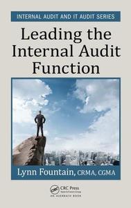 Leading the Internal Audit Function di Lynn (Consulting Fountain edito da Taylor & Francis Inc