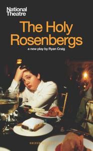 The Holy Rosenbergs di Ryan Craig edito da OBERON BOOKS