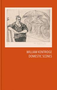 Domestic Scenes di William Kentridge edito da Steidl GmbH & Co.OHG