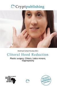 Clitoral Hood Reduction Con Spedizione Gratuita - 9786200370426 In ...