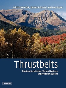 Thrustbelts di Michal Nemcok, Steven Schamel, Rod Gayer edito da Cambridge University Press