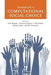 Handbook of Computational Social Choice edito da Cambridge University Press