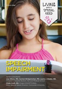 Speech Impairment di Joyce Libal edito da MASON CREST PUBL