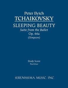 Sleeping Beauty Suite, Op.66a di Peter Ilyich Tchaikovsky edito da Serenissima Music, Inc.