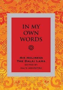 In My Own Words di His Holiness Tenzin Gyatso the Dalai Lama edito da Hay House Uk Ltd