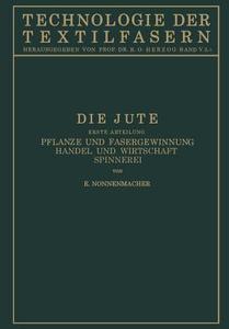 Die Jute di E. Nonnenmacher edito da Springer Berlin Heidelberg