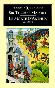 Le Morte D'Arthur Volume 2 di Sir Thomas Malory edito da Penguin Books Ltd